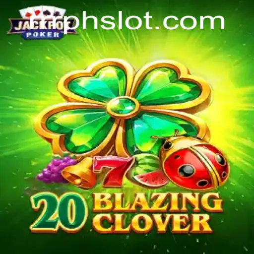 Unveiling the Thrills of 20BlazingClover: A Game of Strategy and Chance