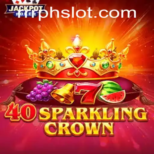 40SparklingCrown: A Dazzling New Adventure in Gaming