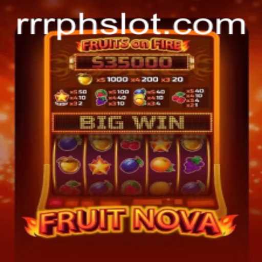 Exploring the Vibrant World of FruitNova: Unleashing the Power of RRRPH