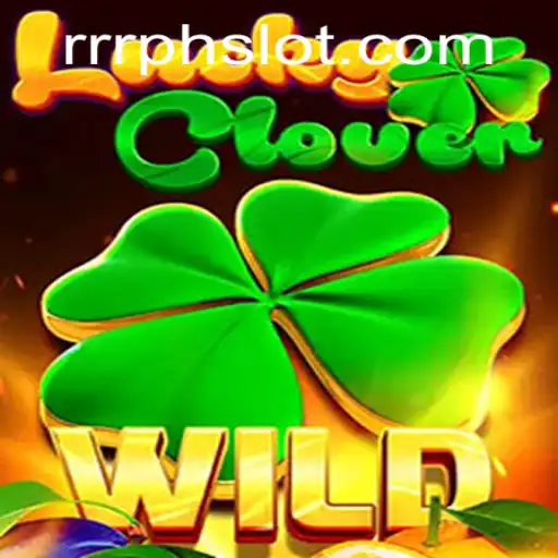 Exploring the World of LuckyClover: A Deep Dive into RRRPH