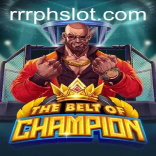TheBeltOfChampion: Unleashing the RRRPH Experience